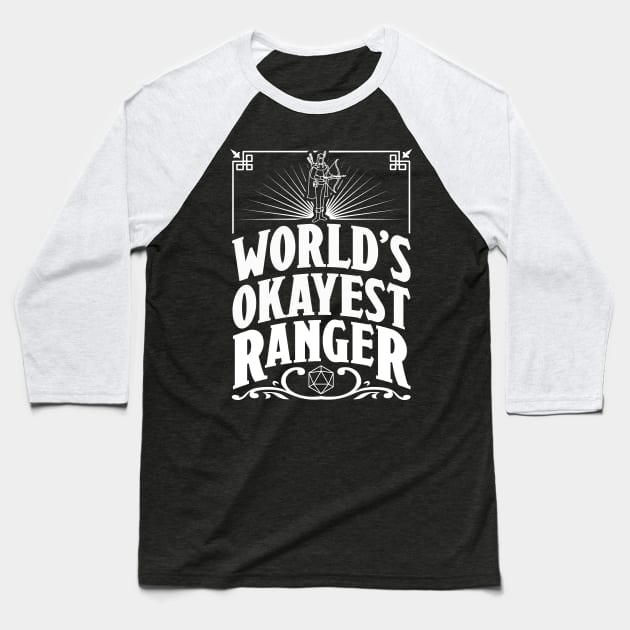 D&D Worlds Okayest Ranger Baseball T-Shirt by Meta Cortex